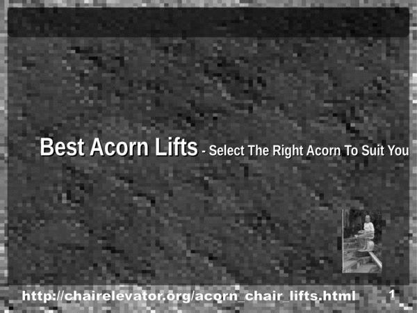 Product picture Picking The Ideal Acorn Lift For You Personally