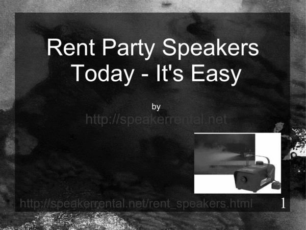 Product picture Rent Party Speakers The Easy Way